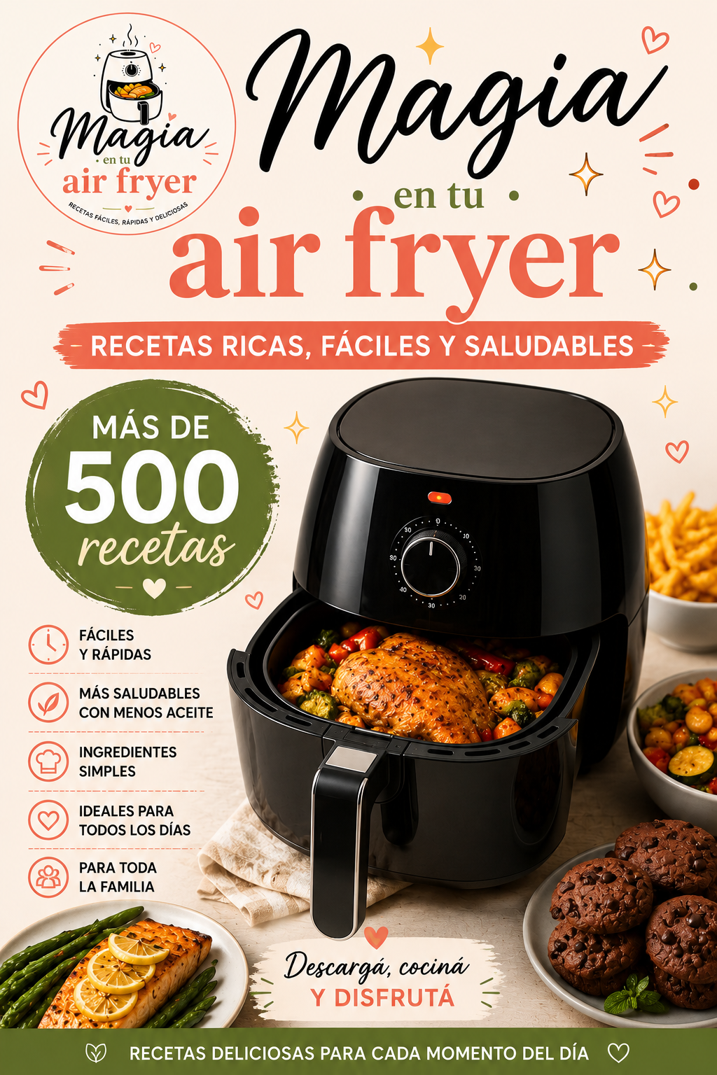 Magia en tu Air Fryer | +500 Recetas Fáciles, Rápidas y Deliciosas